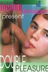 Dennis B. es  en Double Pleasure