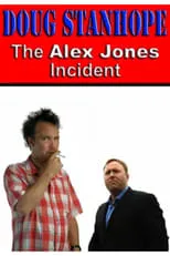 Película Doug Stanhope: The Alex Jones Incident