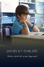 Portada de Doués et oubliés : maman, quand est-ce que j'apprends?