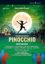 Película Dove: The Adventures of Pinocchio (Opera North)