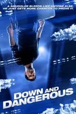 Down and Dangerous portada