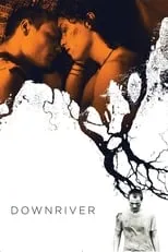 Poster de Downriver