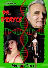 Michael Tietz es Dr. Drayce en Dr. Drayce