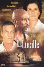 Película Dr. Lucille