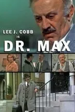 John Lehne interpreta a Dr. Jules Grogin en Dr. Max