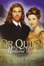 Poster de Dr. Quinn, Medicine Woman: The Heart Within