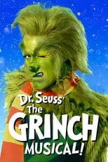 Poster de Dr. Seuss' The Grinch Musical