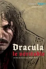 Philippe Ambrosini es Voix Off en Dracula, Le Véritable