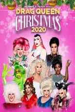 Brooke Lynn Hytes interpreta a  en Drag Queen Christmas 2020