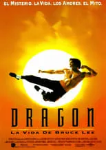 Poster de la película Dragón, la vida de Bruce Lee - Películas hoy en TV