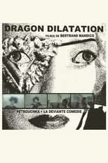 Poster de la película Dragon Dilatation - Películas hoy en TV