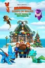 Película Dragones, Equipo de rescate, Felices fiestas en Huttsgalor