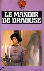 Película Draguse ou le manoir infernal