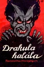 Paul Askonas interpreta a Drakula en Drakula halála