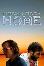 Póster de Drawn Back Home