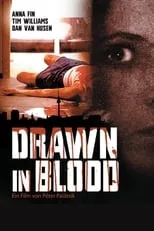 Película Drawn in Blood