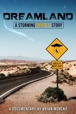 Película Dreamland: A Storming Area 51 Story