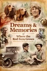 Rex Corley es Self en Dreams and Memories of Where the Red Fern Grows