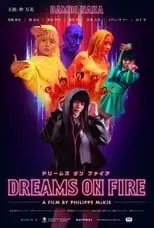 Póster de la película Dreams on Fire