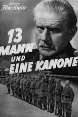 Película Dreizehn Mann und eine Kanone