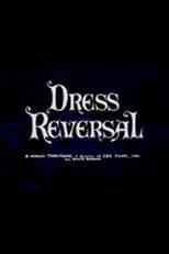 Póster de la película Dress Reversal