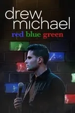 Drew Michael interpreta a Self en drew michael: red blue green