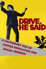 Fred Roos interpreta a Self en Drive, He Said: A Cautionary Tale of Campus Revolution and Sexual Freedom