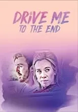 Poster de Drive Me to the End