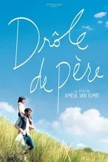 Poster de la película Drôle de père - Películas hoy en TV