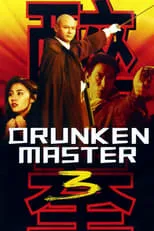 Willie Chi es Wong Fei-Hung en Drunken Master III