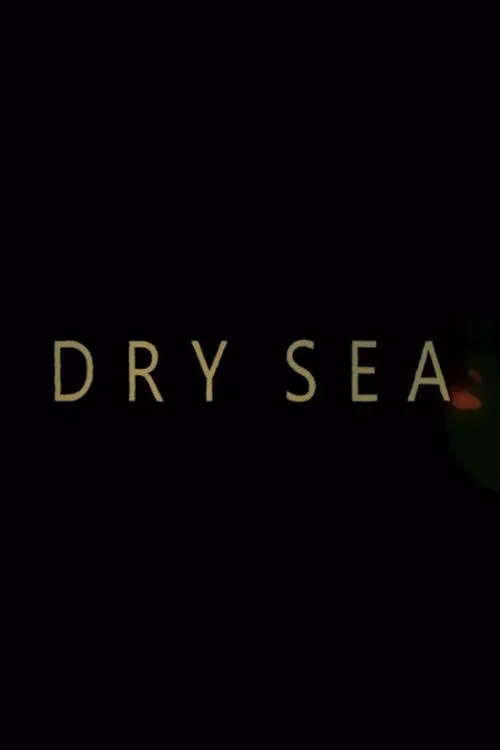 Póster de la película Dry Sea