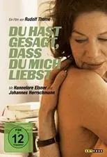 Poster de la película Du hast gesagt, dass Du mich liebst - Películas hoy en TV