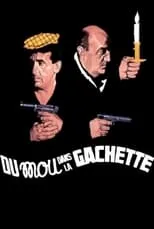 Película Du mou dans la gâchette