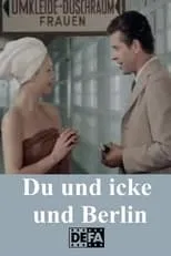 Poster de la película Du und icke und Berlin - Películas hoy en TV