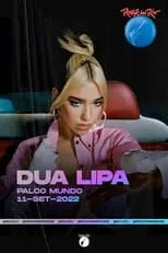 Poster de Dua Lipa: Live at Rock in Rio