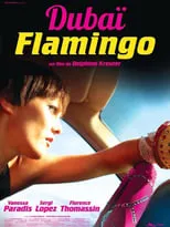 Poster de la película Dubaï Flamingo - Películas hoy en TV