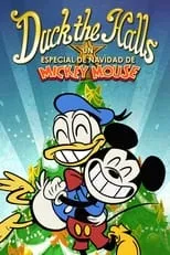 Dave Wasson es Additional Voices (voice) en Duck The Halls: un especial de Navidad de Mickey Mouse