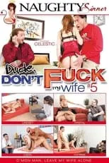 Poster de la película Dude, Don't Fuck My Wife 5 - Películas hoy en TV