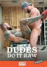 Poster de Dudes Do It Raw