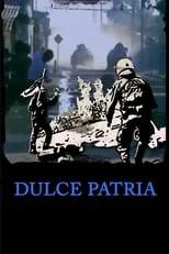 Póster de la película Dulce Patria