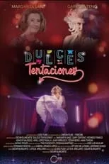 Poster de la película Dulces tentaciones - Películas hoy en TV