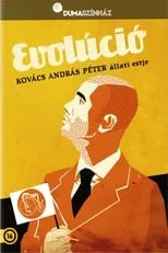 Película Dumaszínház: Evolúció - Kovács András Péter önálló estje