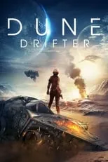 Michael Lagin interpreta a Ferrier (grey 4 gunner) en Dune Drifter