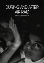 Película During and After Air Raid