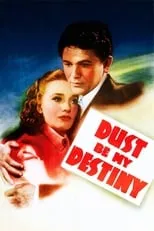 Glenn Langan interpreta a Warden's Secretary (uncredited) en Dust Be My Destiny