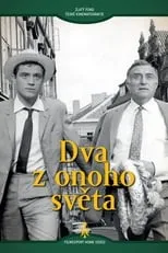 Película Dva z onoho světa