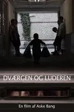 Kim Kastrup interpreta a  en Dværgen og luderen