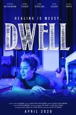 Película Dwell