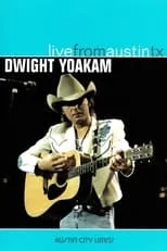 Poster de la película Dwight Yoakam: Live from Austin TX - Películas hoy en TV