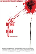 Película Dying 2 Meet U